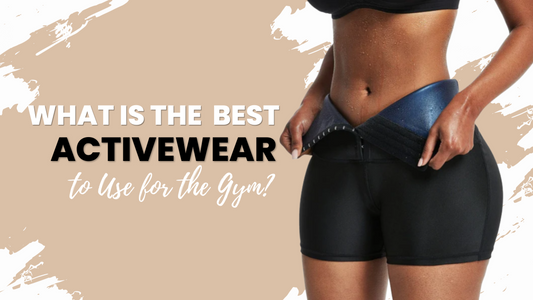 What is the Best Activewear to Use for the Gym?